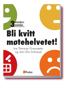 Bli kvitt møtehelvetet! (ebok) av Ann Elin Sc