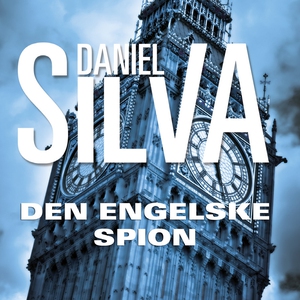 Den engelske spion (lydbog) af Daniel