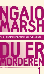 Du er morderen (e-bog) af Ngaio Marsh