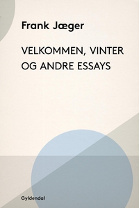 Velkommen, Vinter og andre essays (e-