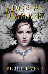 Adorias diamant (Det glitrende hof 1)