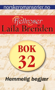 Hemmelig begjær (ebok) av Laila Brenden