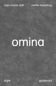 Omina (e-bog) af Mette Moestrup, Naja