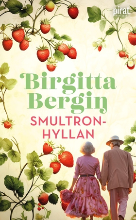 Smultronhyllan (e-bok) av Birgitta Bergin