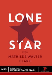 Lone Star (lydbog) af Mathilde Walter