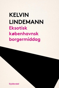 Eksotisk københavnsk borgermiddag (e-