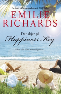 Det skjer på Happiness Key (ebok) av Emilie R