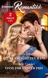 All kjærligheten hans / Vinne for enhver pris
