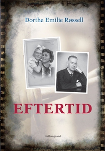 Eftertid (e-bog) af Dorthe Emilie Røs
