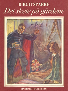 Det skete på Gårdene (e-bog) af Birgi