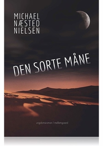 DEN SORTE MÅNE (e-bog) af Michael Næs