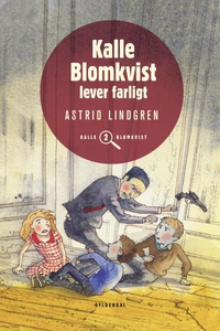 Kalle Blomkvist lever farligt (lydbog
