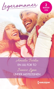 En jul for to / Under mistelteinen (ebok) av