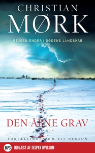 Den åbne grav (lydbog) af Christian M