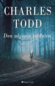 Den ukjente soldaten (ebok) av Charles Todd