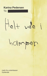 Helt ude i hampen - mails fra underkl