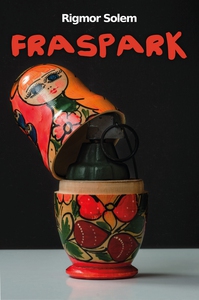 FRASPARK (ebok) av Rigmor Solem