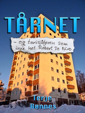 Tårnet - og taxisjåføren som ikke var Robert De Niro