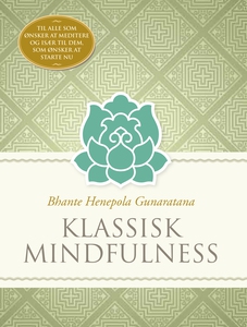 Klassisk mindfulness (e-bog) af Bhant