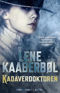 Kadaverdoktoren (lydbog) af Lene Kaab