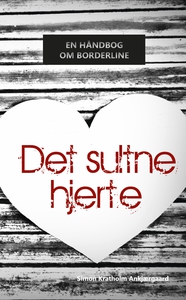 Det sultne hjerte (lydbog) af Simon K