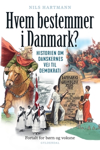 Hvem bestemmer i Danmark (e-bog) af N