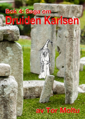 Saga om Druiden Karlsen