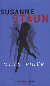 Mine piger (e-bog) af Susanne Staun