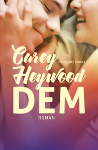 Dem (lydbog) af Carey Heywood