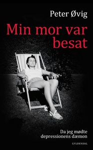 Min mor var besat (lydbog) af Peter Ø