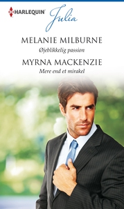 Øjeblikkelig passion/Mere end et mira
