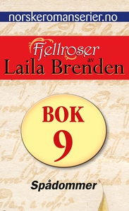 Spådommer (ebok) av Laila Brenden