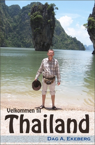 Velkommen til Thailand (ebok) av Dag A. Ekebe
