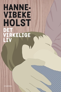 Det virkelige liv (e-bog) af Hanne-Vi