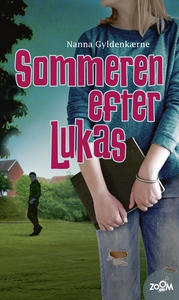 Sommeren efter Lukas (e-bog) af Nanna