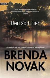 Den som tier (ebok) av Brenda Novak