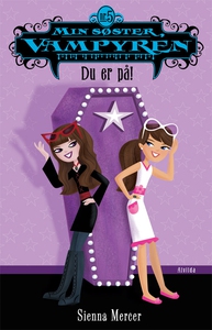 Min søster, vampyren 5: Du er på! (e-