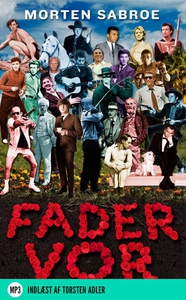 Fader vor (lydbog) af Morten Sabroe