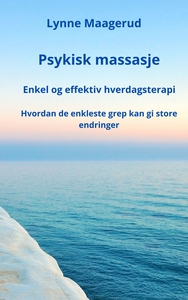 Psykisk massasje (ebok) av Lynne Maagerud