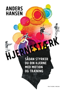 Hjernestærk (e-bog) af Anders Hansen