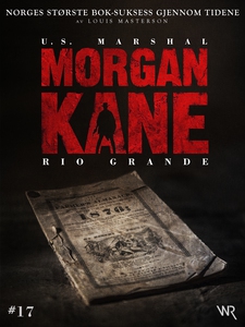 Morgan Kane 17: Rio Grande (ebok) av Louis Ma