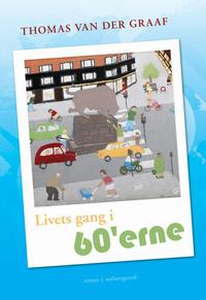 Livets gang i 60'erne (e-bog) af Thom