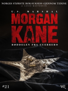 Morgan Kane 21: Bøddelen fra Guerrero (ebok)