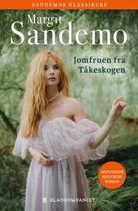Jomfruen fra Tåkeskogen (ebok) av Margit Sand