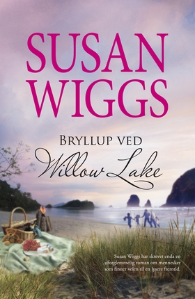 Bryllup ved Willow Lake (ebok) av Susan Wiggs