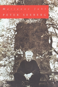 Peter Seeberg (e-bog) af Marianne Juh