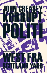 Korrupt politi (e-bog) af John Crease