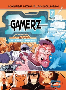 Gamerz 7 - El Grande Monetos (lydbog)