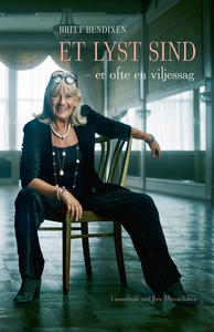Et lyst sind (e-bog) af Britt Bendixe