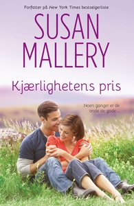 Kjærlighetens pris (ebok) av Susan Mallery